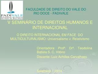faculdade de direito do vale do rio doce fadivale