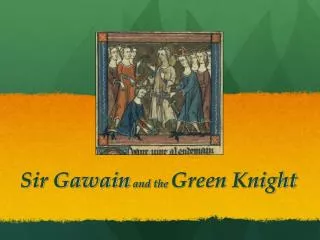 Sir Gawain and the Green Knight