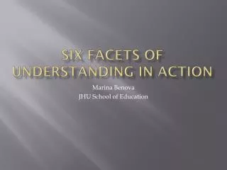 Six Facets Of Understanding in action