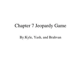 Chapter 7 Jeopardy Game