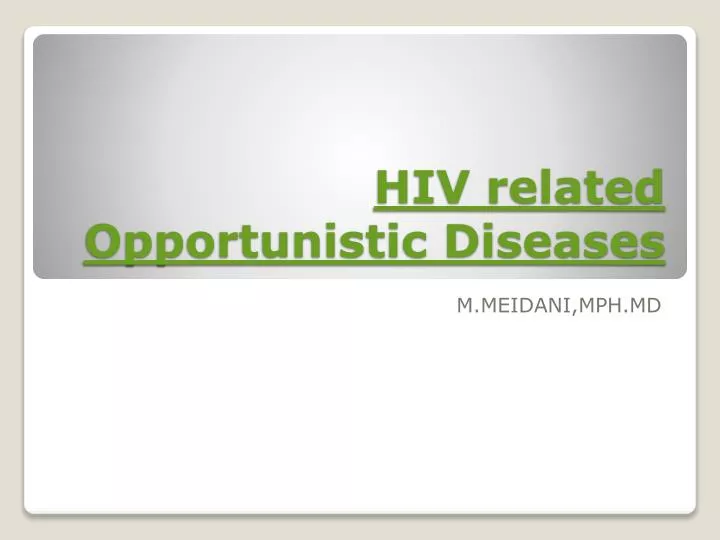 hiv related opportunistic diseases