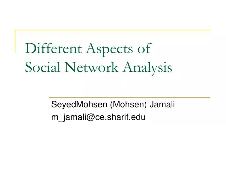 different aspects of social network analysis