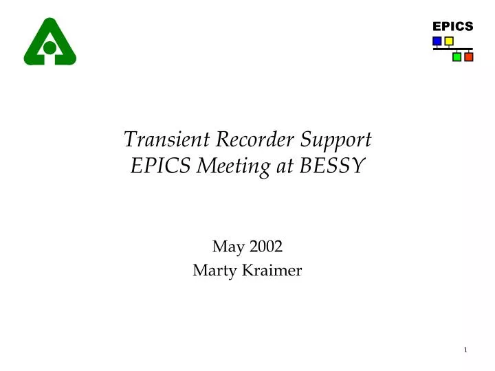 transient recorder support epics meeting at bessy