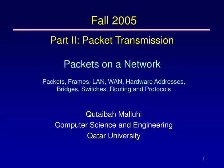 part ii packet transmission packets on a network