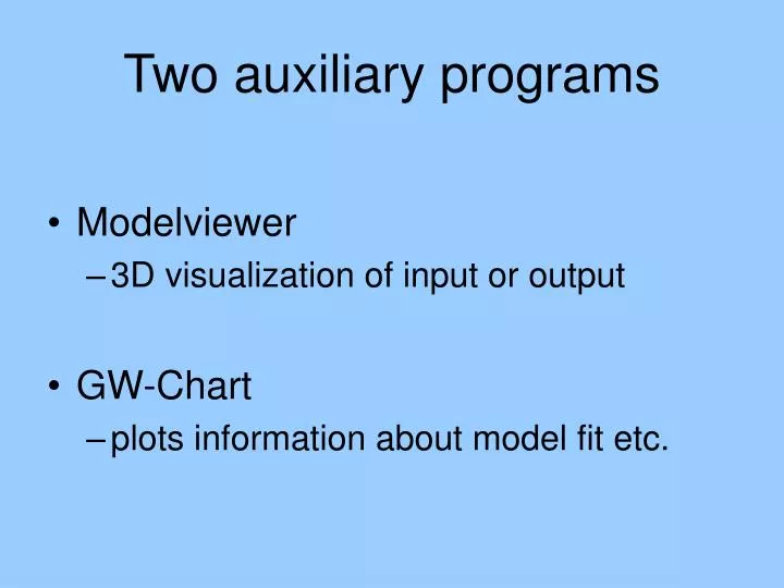 two auxiliary programs