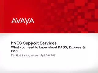 hNES Support Services What you need to know about PASS, Express &amp; BoH