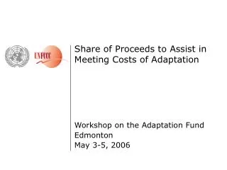 Share of Proceeds to Assist in Meeting Costs of Adaptation Workshop on the Adaptation Fund
