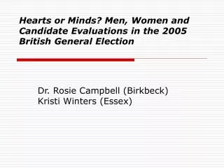 Hearts or Minds? Men, Women and Candidate Evaluations in the 2005 British General Election