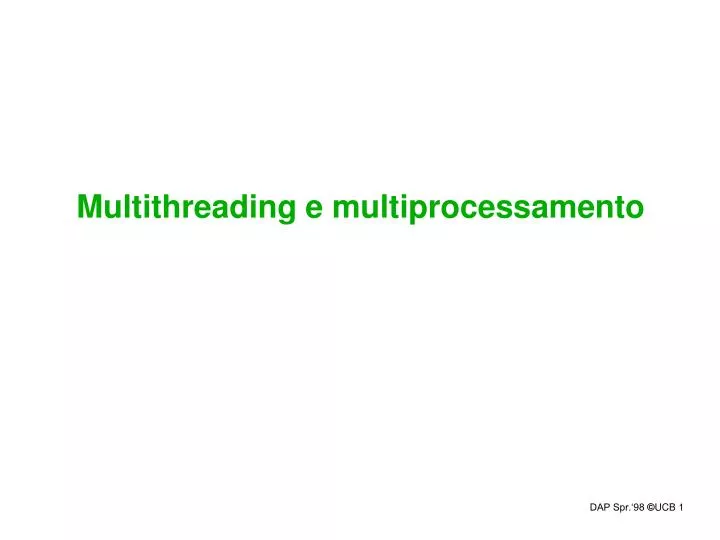 multithreading e multiprocessamento