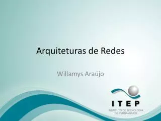 arquiteturas de redes