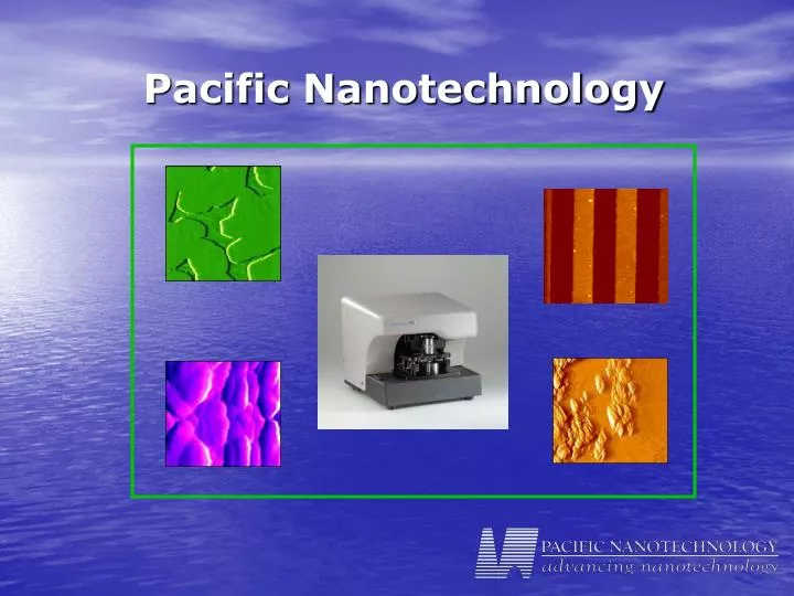 pacific nanotechnology