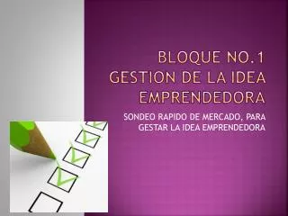 bloque no 1 gestion de la idea emprendedora