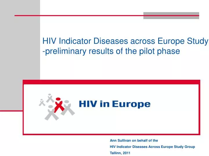 hiv indicator diseases across europe study preliminary results of the pilot phase