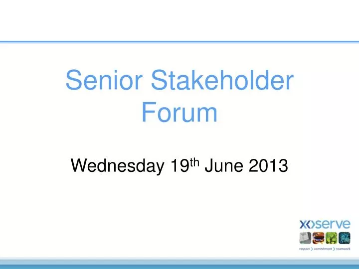 senior stakeholder forum