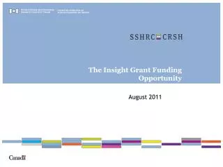 The Insight Grant Funding Opportunity