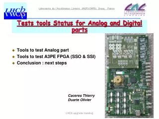 Tests tools Status for Analog and Digital parts