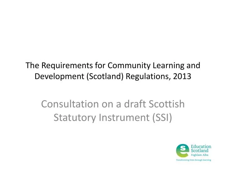 the requirements for community learning and development scotland regulations 2013
