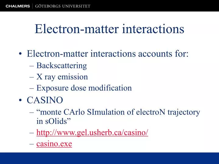 electron matter interactions
