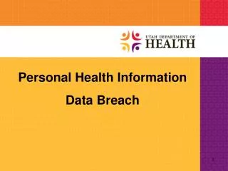 Personal Health Information Data Breach