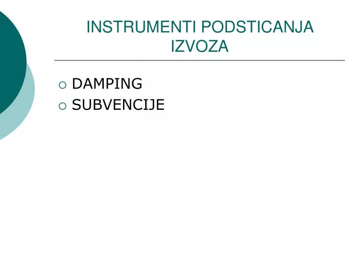 instrumenti podsticanja izvoza