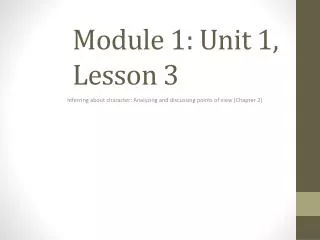 Module 1: Unit 1, Lesson 3