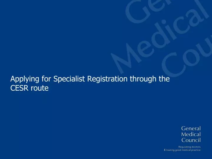 applying for specialist registration through the cesr route
