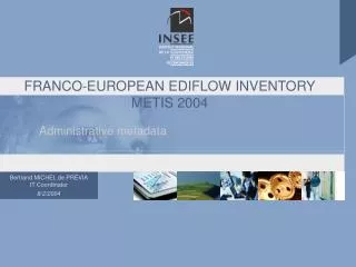 FRANCO-EUROPEAN EDIFLOW INVENTORY METIS 2004