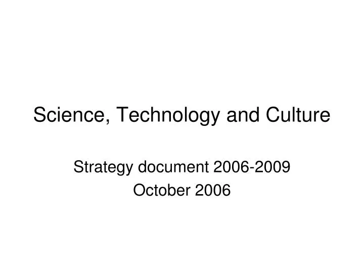 science technology and culture