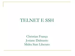 telnet e ssh christian fran a josiane dalmasio midra sian liberato