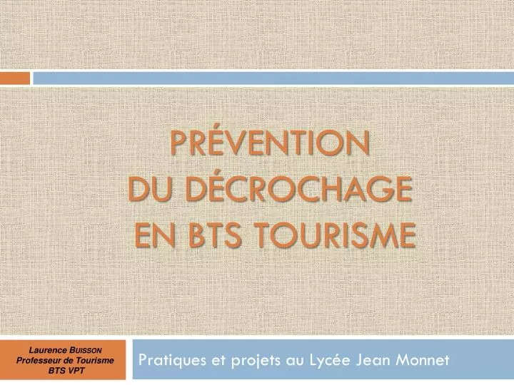 pr vention du d crochage en bts tourisme