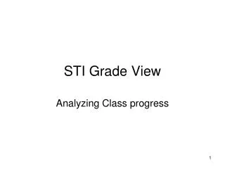STI Grade View