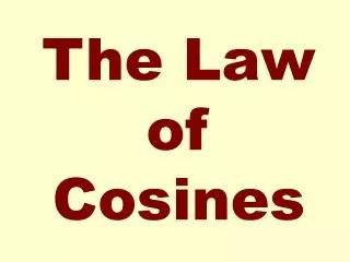 The Law of Cosines