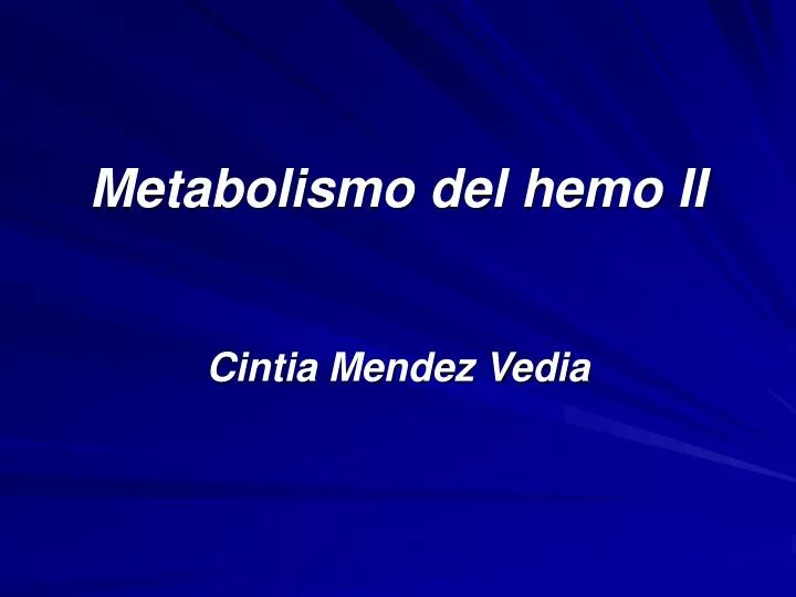 metabolismo del hemo ii