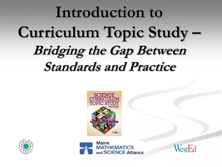 introduction to curriculum topic study bridging the gap between standards and practice