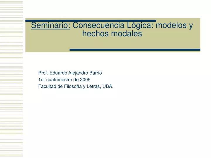 seminario consecuencia l gica modelos y hechos modales