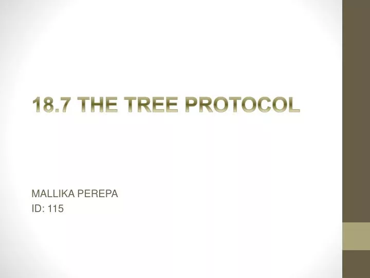 18 7 the tree protocol