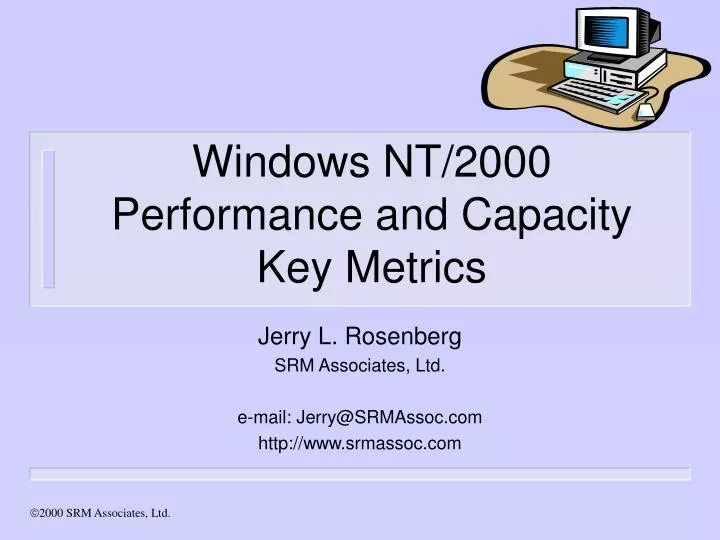 windows nt 2000 performance and capacity key metrics