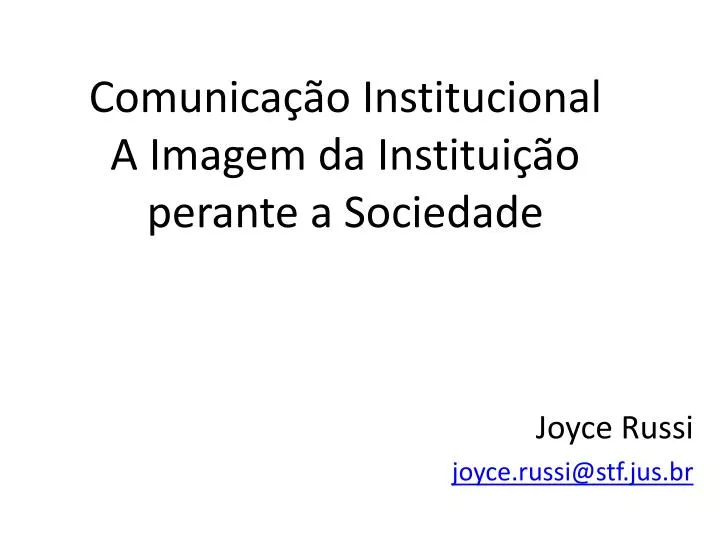 comunica o institucional a imagem da institui o perante a sociedade