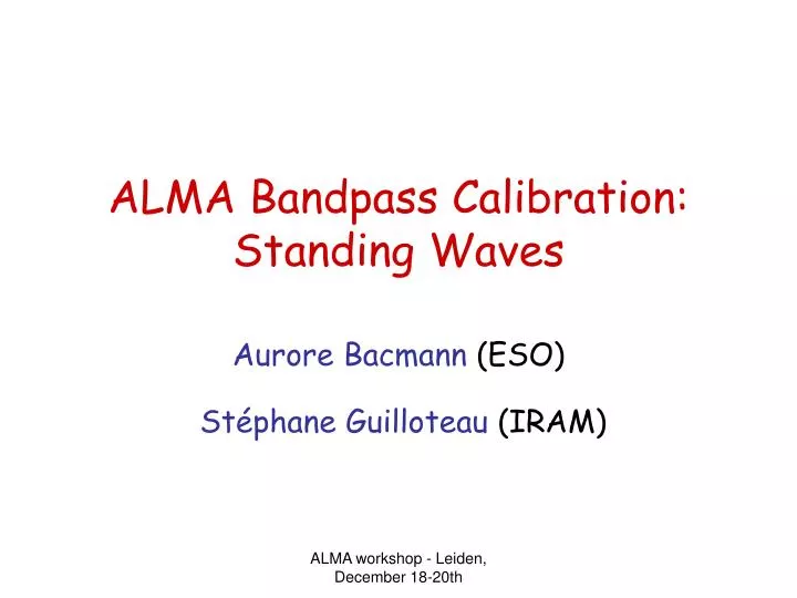 alma bandpass calibration standing waves