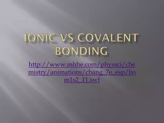 Ionic vs covalent bonding
