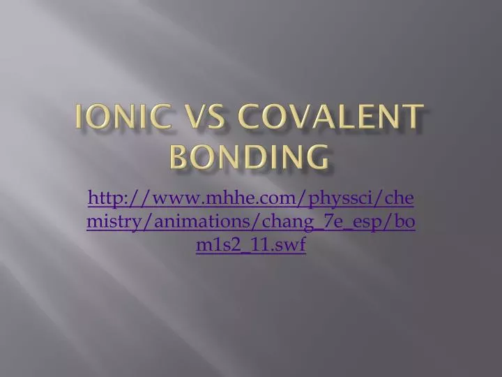 ionic vs covalent bonding