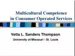 Multicultural Competence in Consumer Operated Services - slide 1