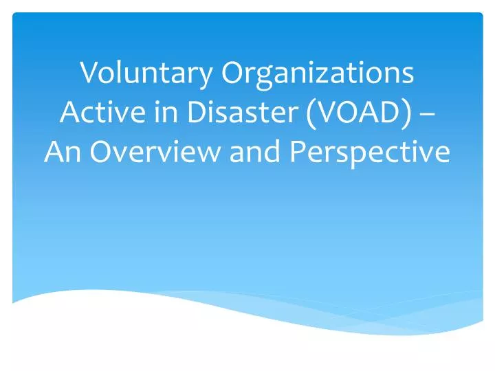 voluntary organizations active in disaster voad an overview and perspective
