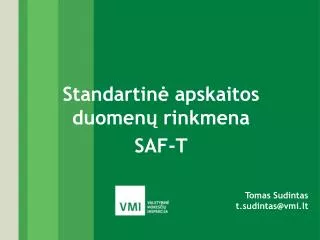 standartin apskaitos duomen rinkmena saf t