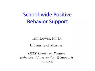School-wid e Positive Behavior Support