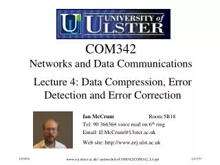 COM342 Networks and Data Communications