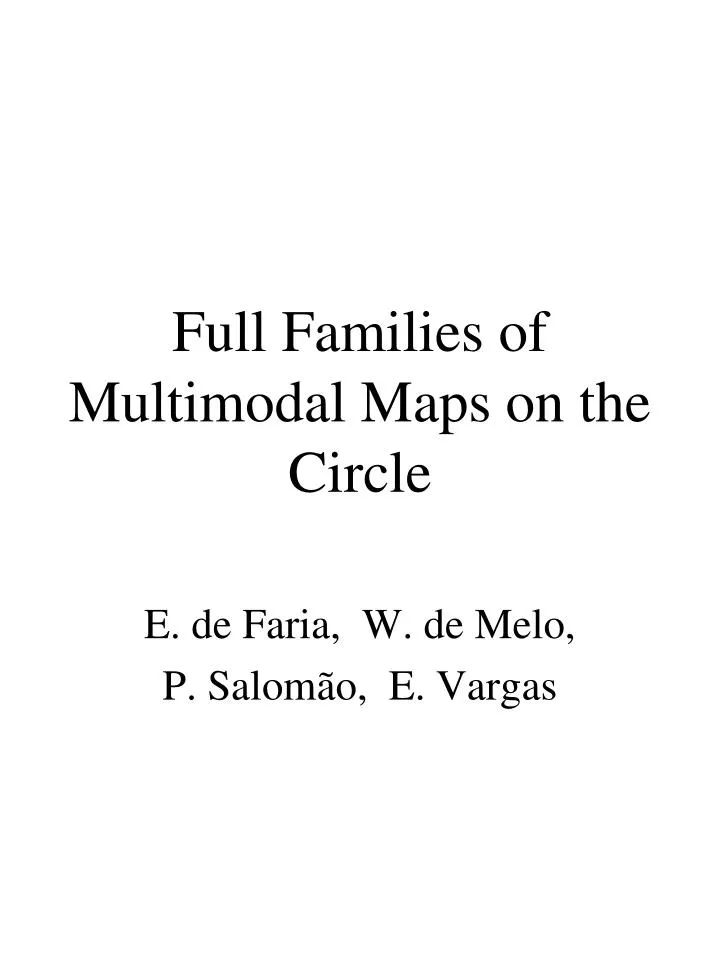 full families of multimodal maps on the circle