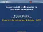 Aspectos Jurídicos Relevantes na Concessão de Benefícios - slide 1