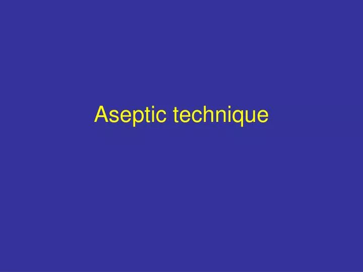 aseptic technique