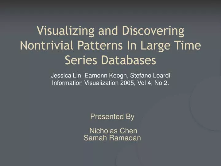 visualizing and discovering nontrivial patterns in large time series databases